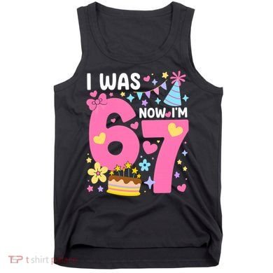 I Was 6 Now I’m 7 Cute 7th Birthday 6-7 Meme Tank Top