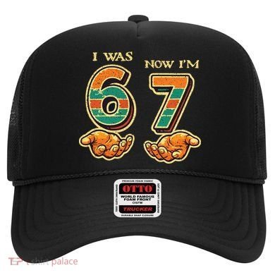 I Was 6 Now I’m 7th Birthday 67 Meme 6-7 Hat