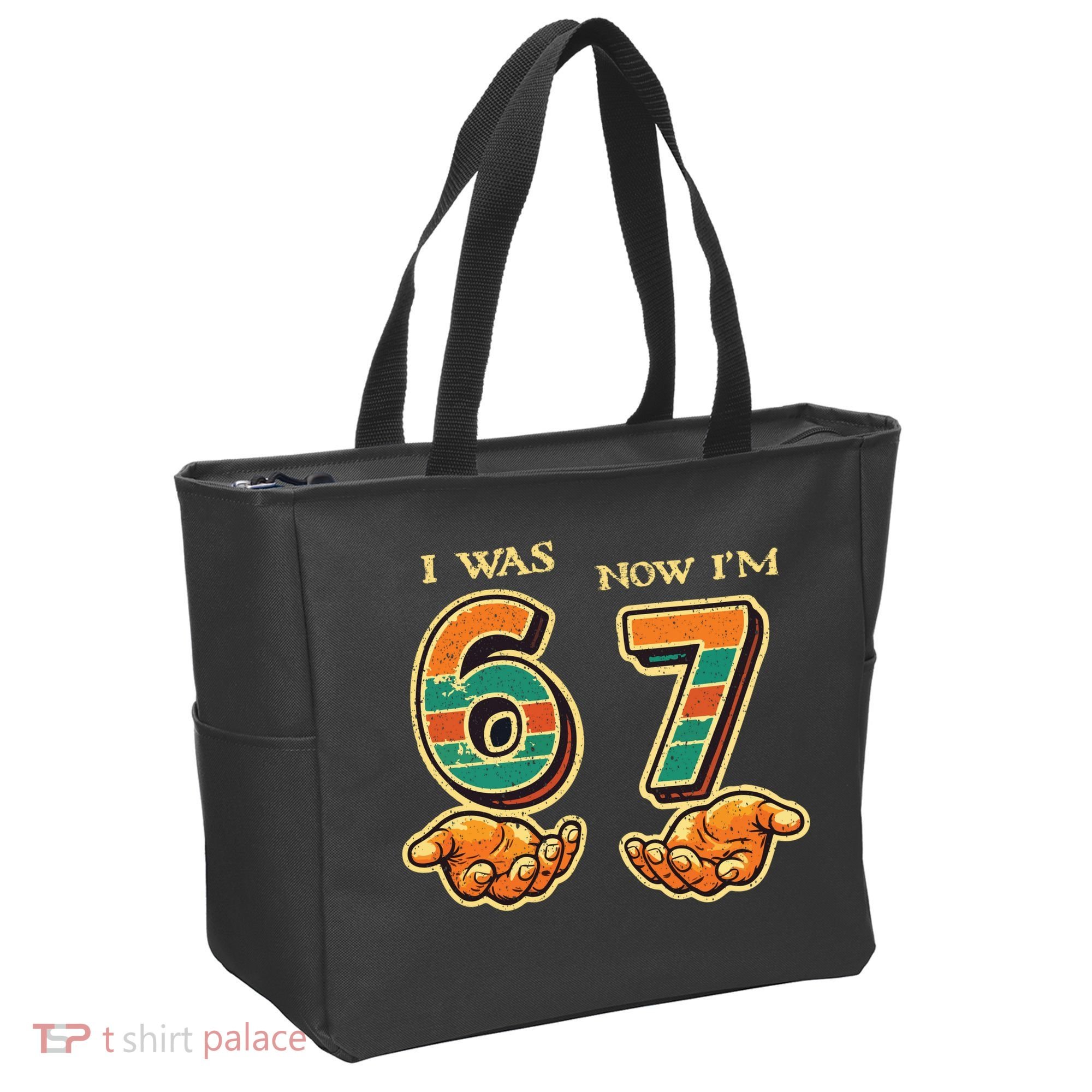I Was 6 Now I’m 7th Birthday 67 Meme 6-7 Tote Bag
