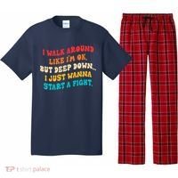 I Walk Around Like I'm Ok, But Deep Down I Just Wanna Start Pajama Set thumb 0