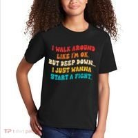 I Walk Around Like I'm Ok, But Deep Down I Just Wanna Start Kids T-Shirt thumb 2