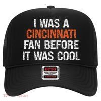 I Was A Cincinnati Fan Before It Was Cool Hat thumb 0