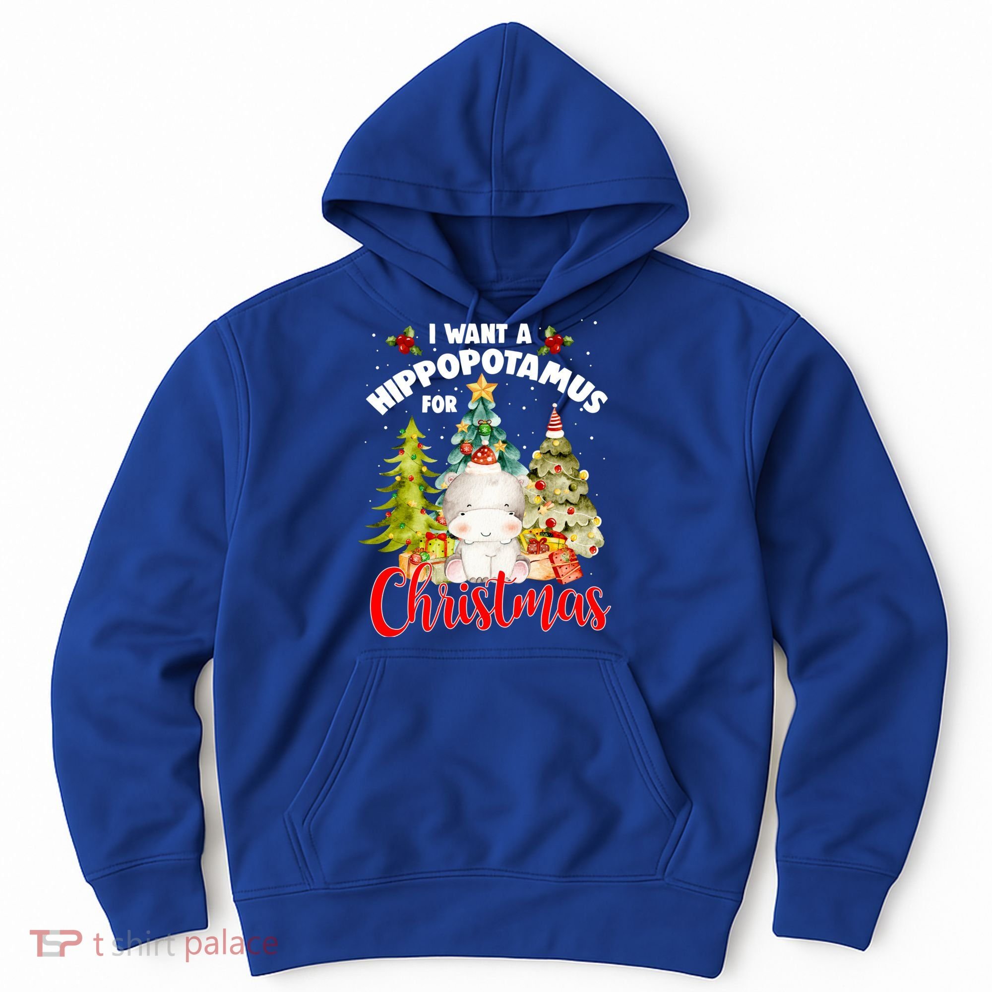 I Want A Hippopotamus For Christmas Xmas Tree Hippo Lover Gift Hoodie