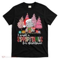 I Want A Hippopotamus For Christmas Xmas Hippo for   T-Shirt thumb 0