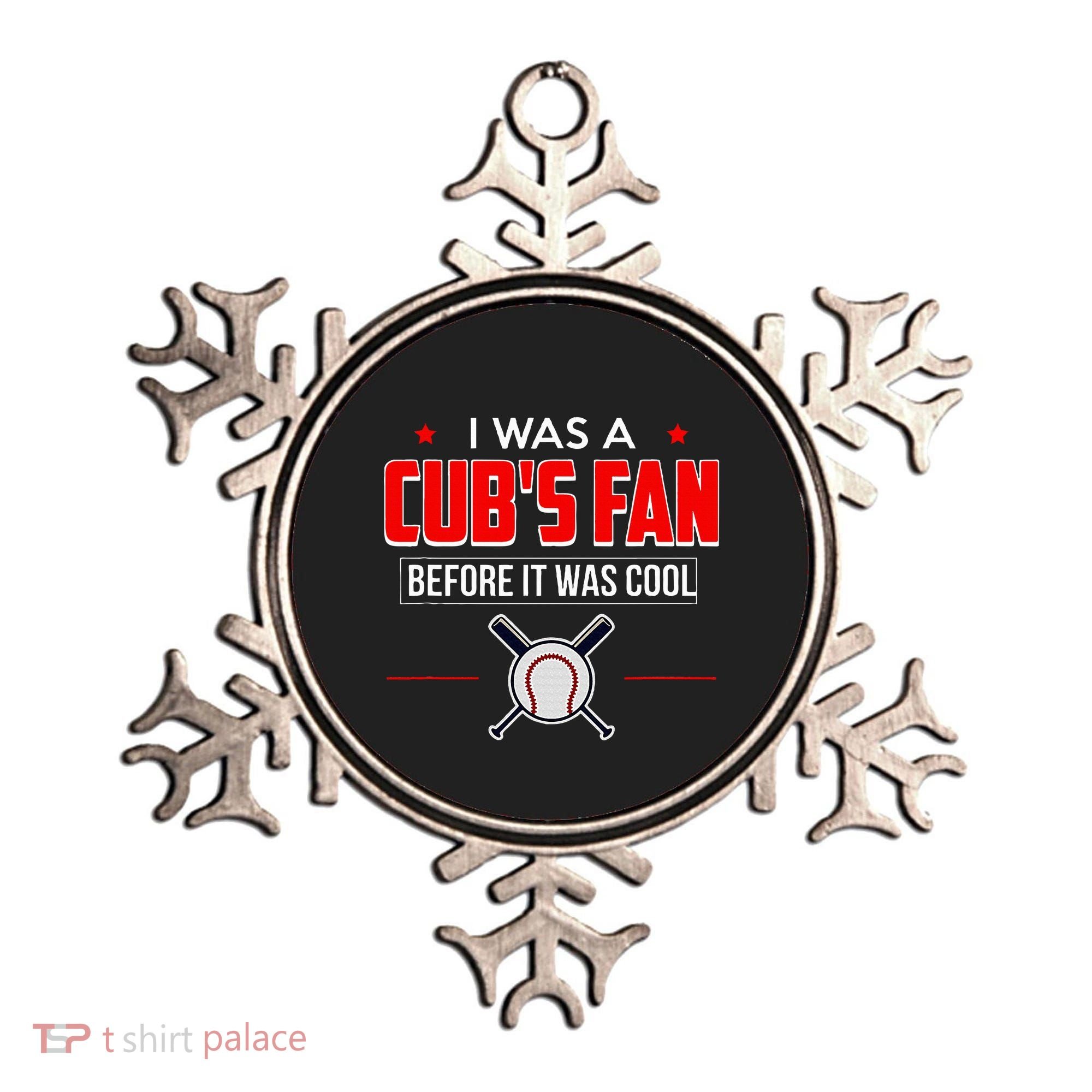 I Was A CubS Fan Before It Was Cool Ornament