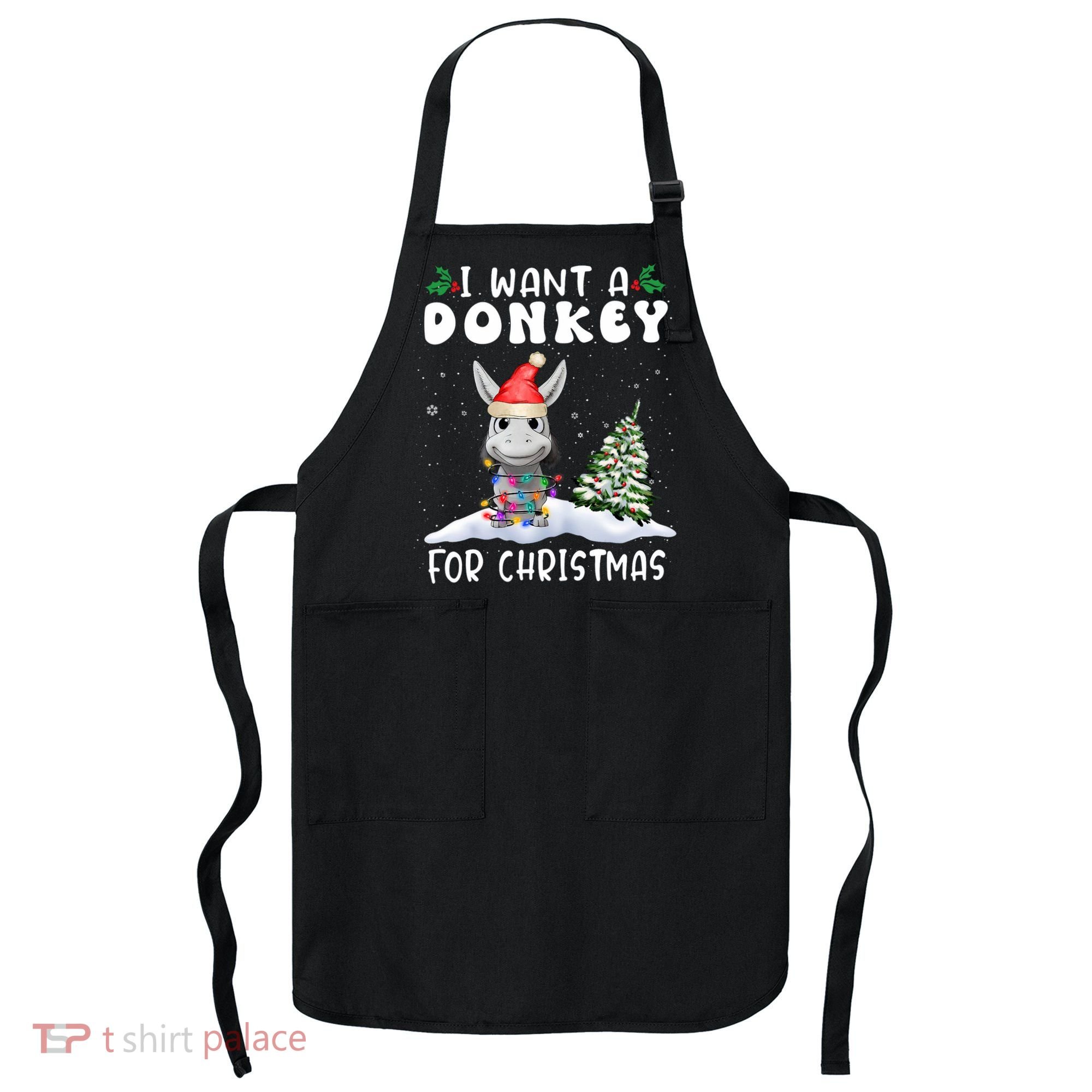 I Want A Donkey For Christmas Santa Hat Funny Xmas Apron
