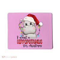 I Want A Hippopotamus For Christmas Xmas Mousepad thumb 0