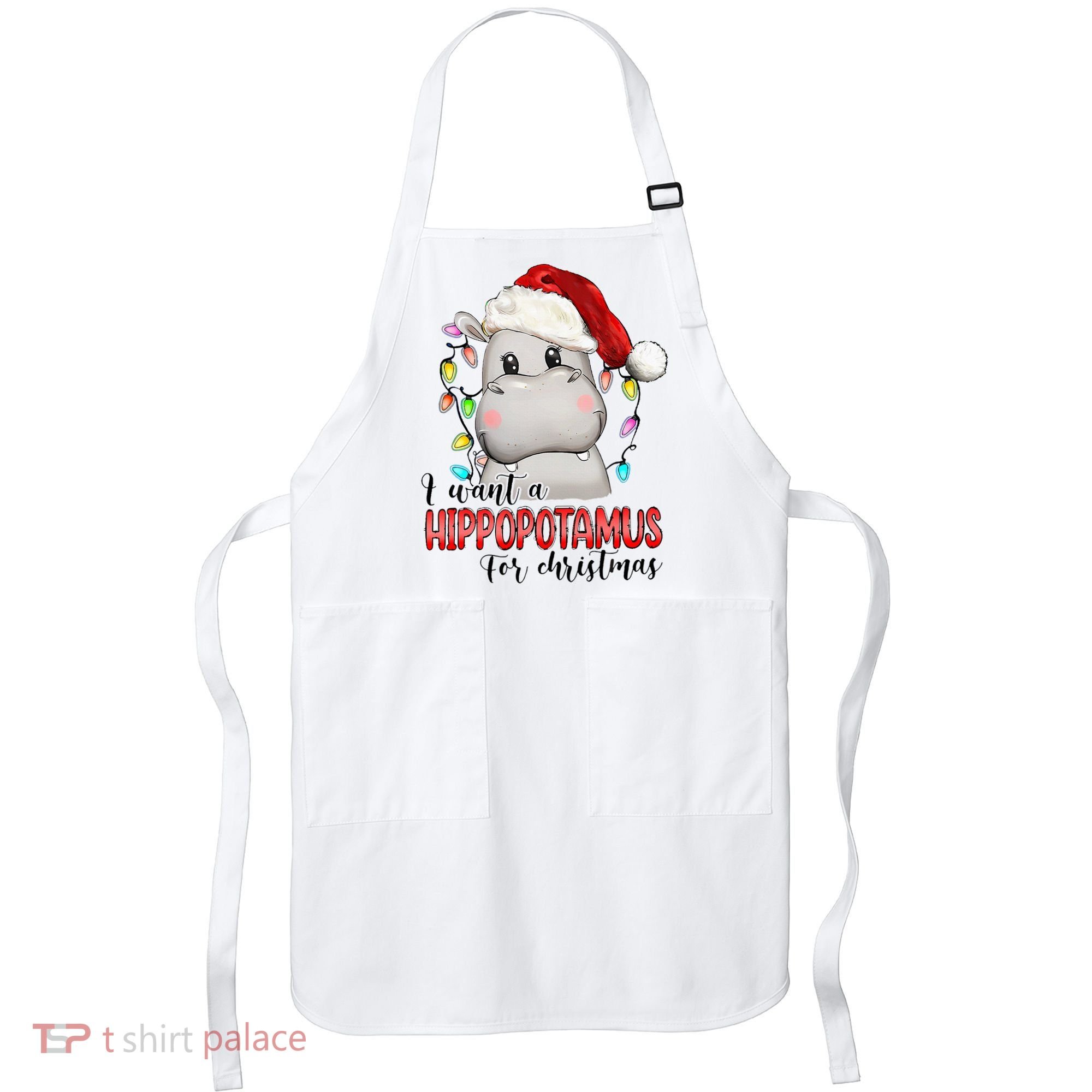 I Want A Hippopotamus For Christmas Xmas Apron