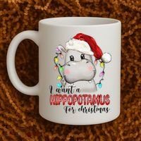 I Want A Hippopotamus For Christmas Xmas Coffee Mug thumb 2