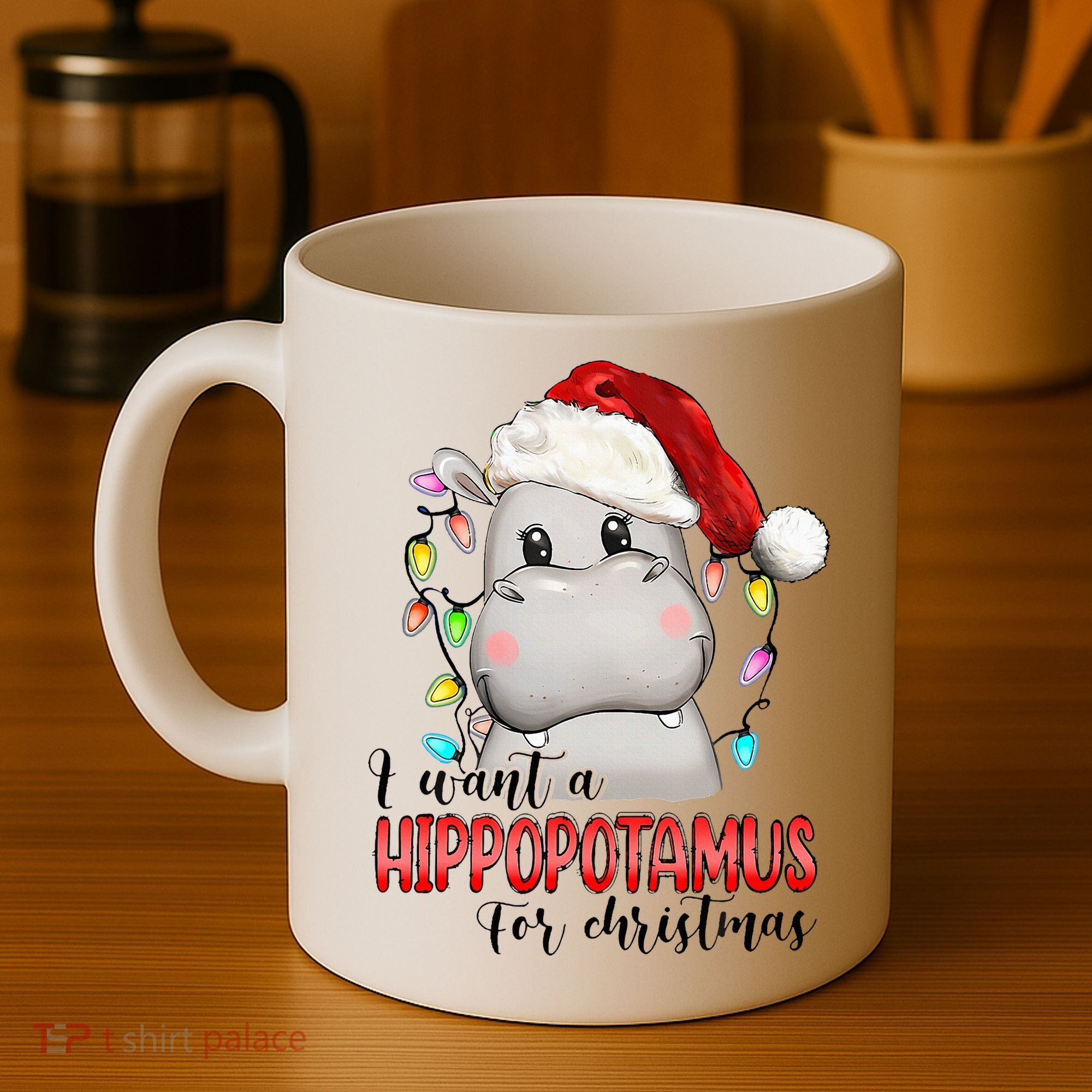 I Want A Hippopotamus For Christmas Xmas Coffee Mug