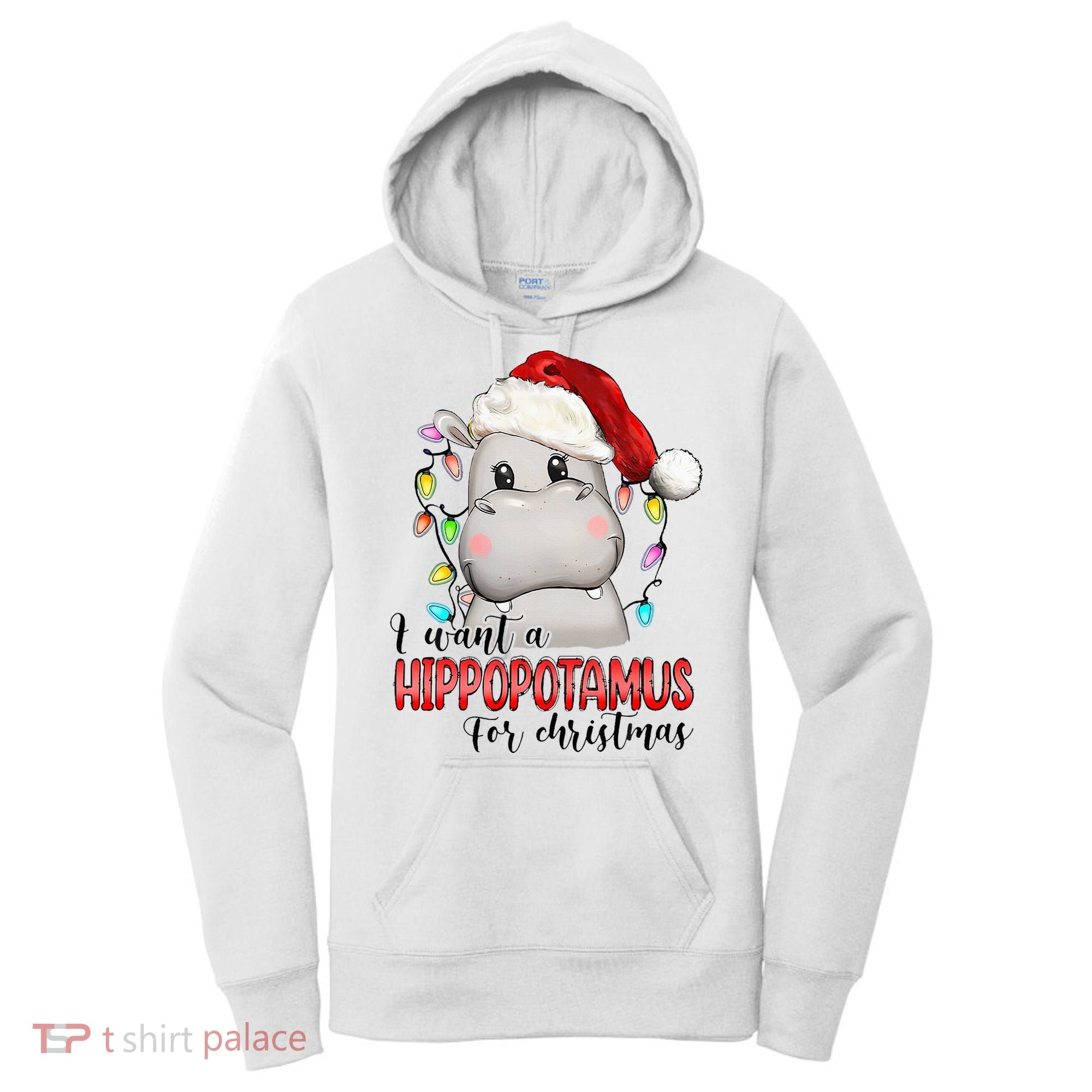 I Want A Hippopotamus For Christmas Xmas Women's Hoodie