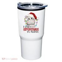 I Want A Hippopotamus For Christmas Xmas Tumbler thumb 0