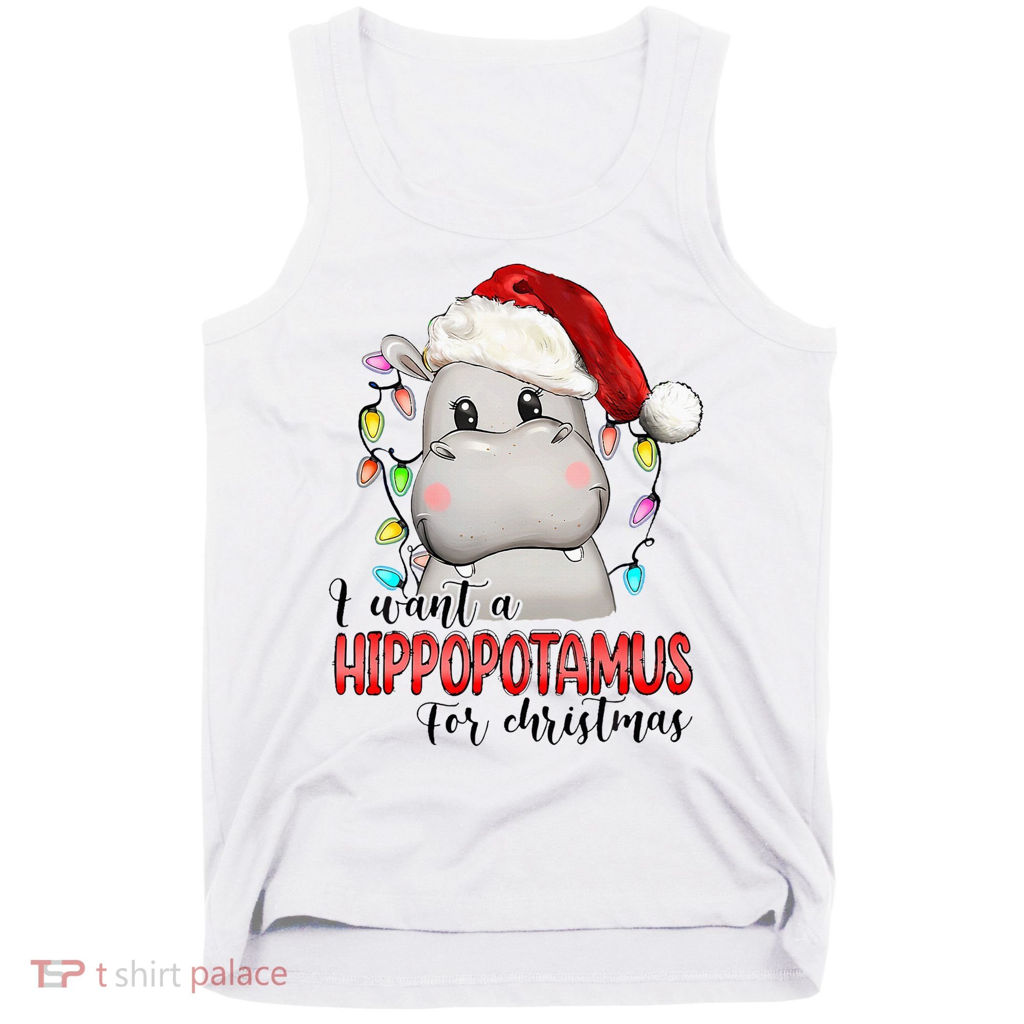 I Want A Hippopotamus For Christmas Xmas Tank Top