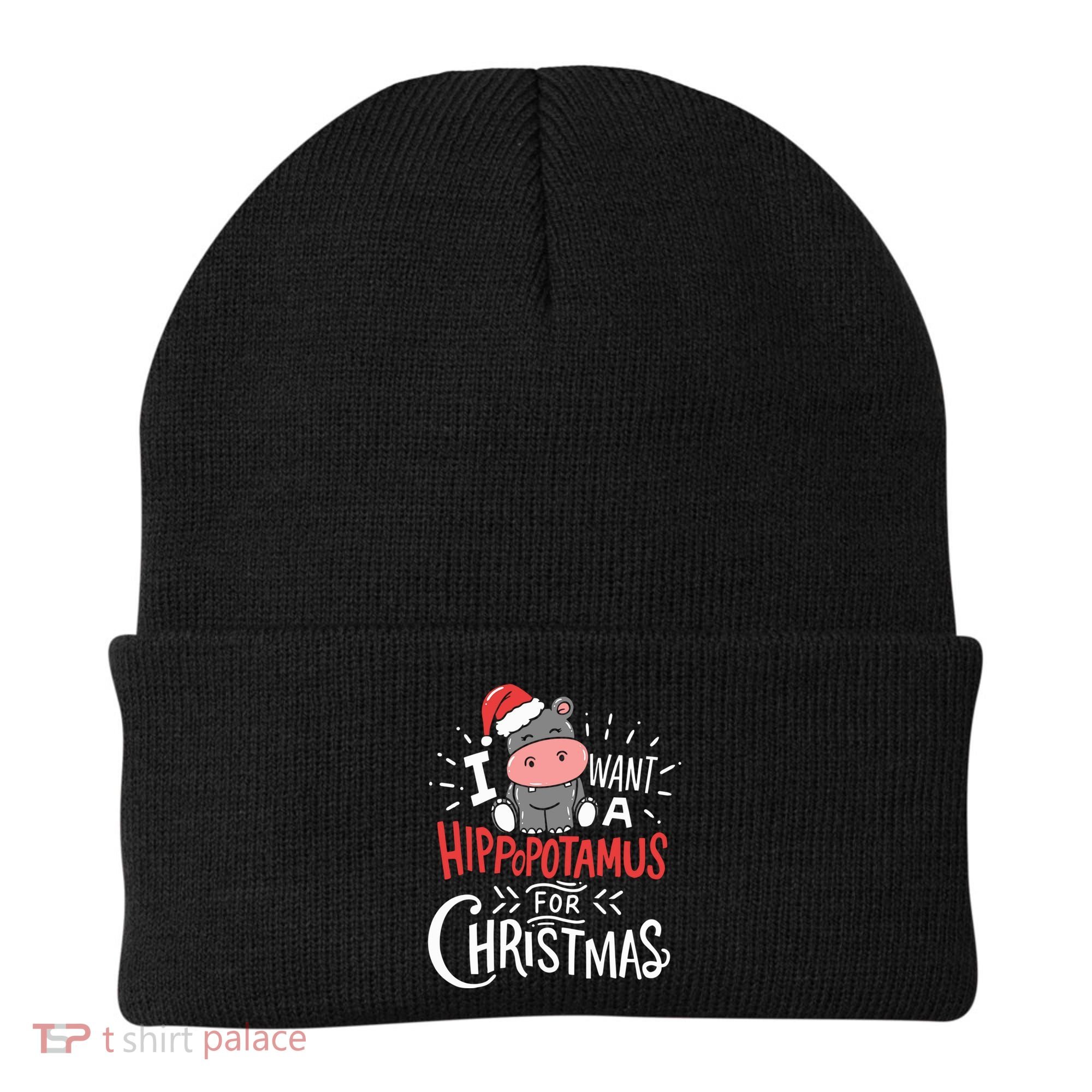 I Want A Hippopotamus For Christmas Xmas Hippo Gift Beanie
