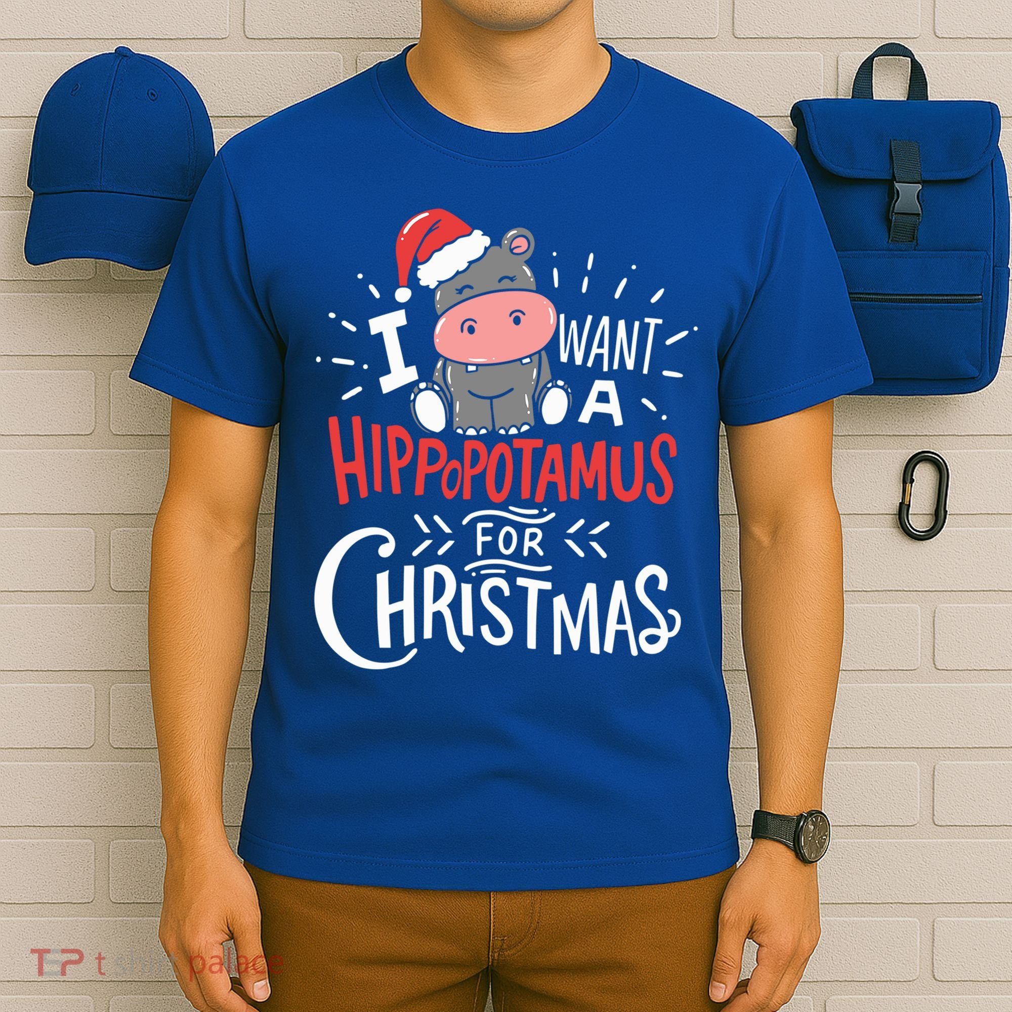 I Want A Hippopotamus For Christmas Xmas Hippo Gift T-Shirt