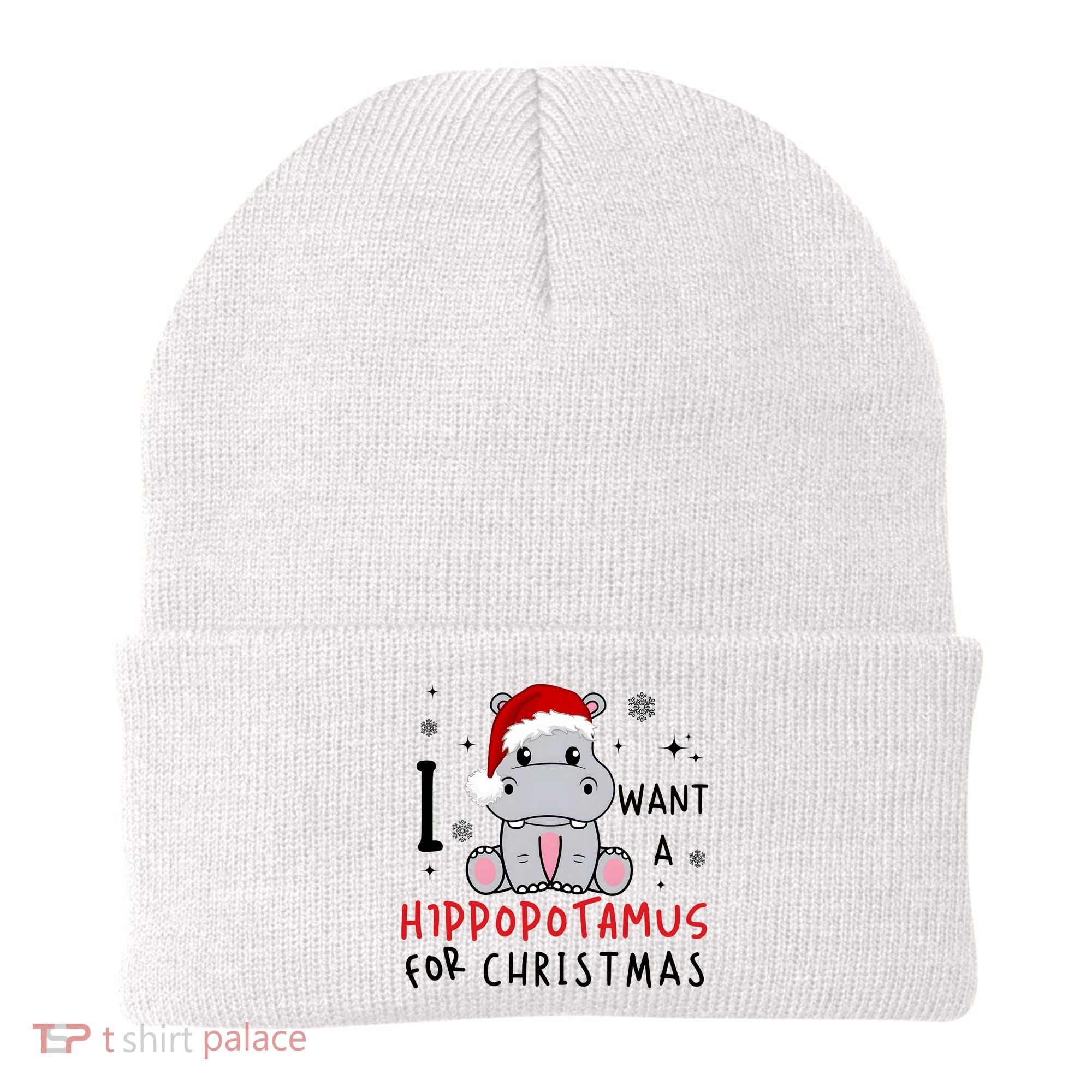 I Want A Hippopotamus For Christmas Beanie