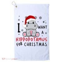 I Want A Hippopotamus For Christmas Golf Towel thumb 0