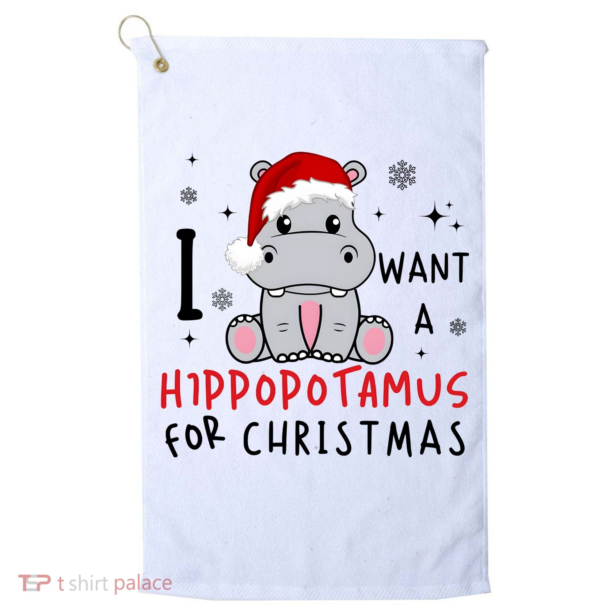 I Want A Hippopotamus For Christmas Golf Towel