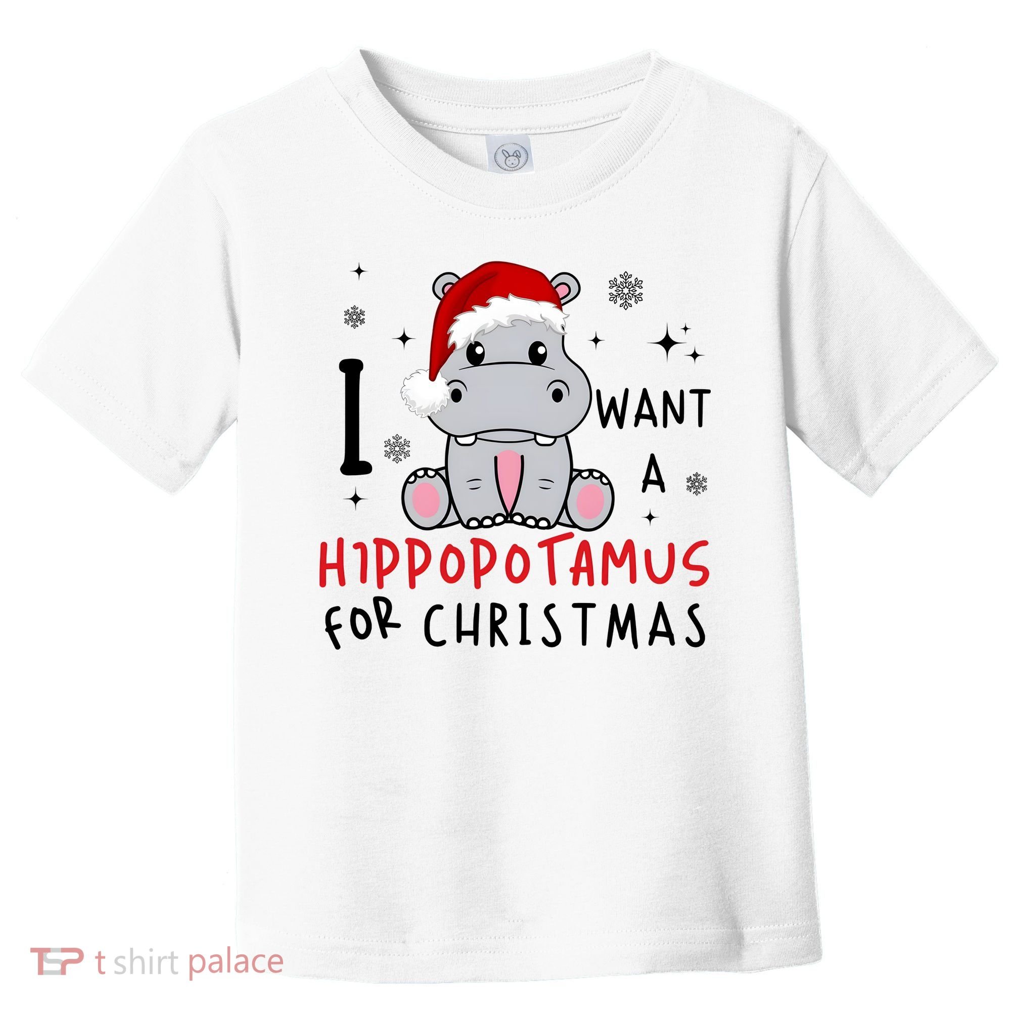 I Want A Hippopotamus For Christmas Toddler T-Shirt