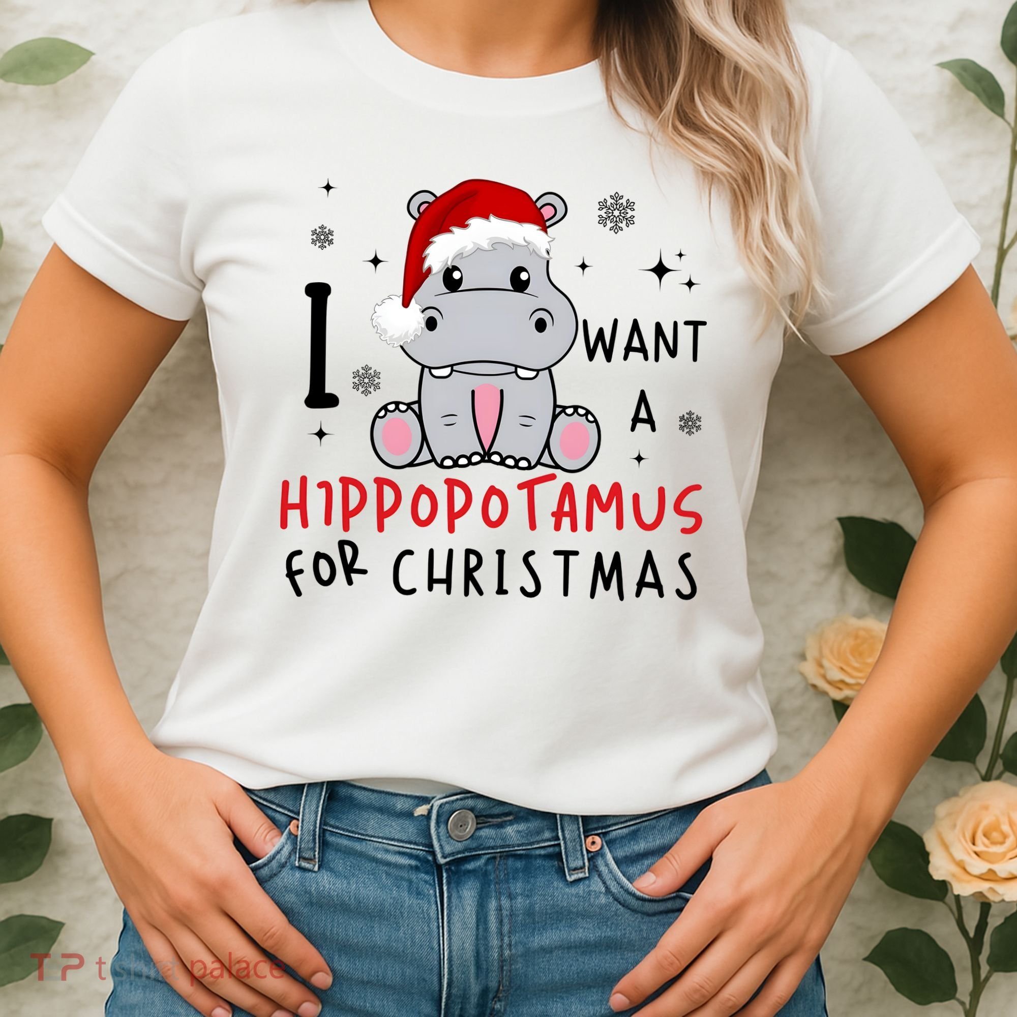 I Want A Hippopotamus For Christmas Women's T-Shirt