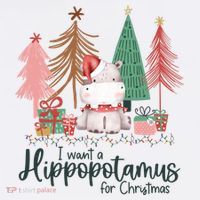 I Want A Hippopotamus For Christmas For Christmas Xmas Hippo Gift Mousepad thumb 1