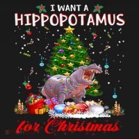 I Want A Hippopotamus For Christmas Xmas Hippo For Gift Ornament thumb 1