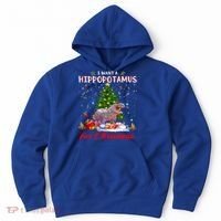 I Want A Hippopotamus For Christmas Xmas Hippo For Gift Hoodie thumb 0