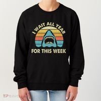 I Wait All Year For This Week Shark Lover Ocean Wildlife Women's Sweatshirt thumb 0