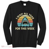 I Wait All Year For This Week Shark Lover Ocean Wildlife Sweatshirt thumb 0