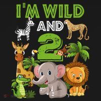 Im Wild And 2 Zoo Theme Birthday Safari Jungle Ornament thumb 1