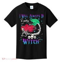 I Will Always Be A Salty Witch Halloween Mermaid Skeleton Kids T-Shirt thumb 0