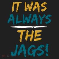 It Was Always The Jaguars Jags Hat thumb 2