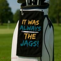 It Was Always The Jaguars Jags Golf Towel thumb 2