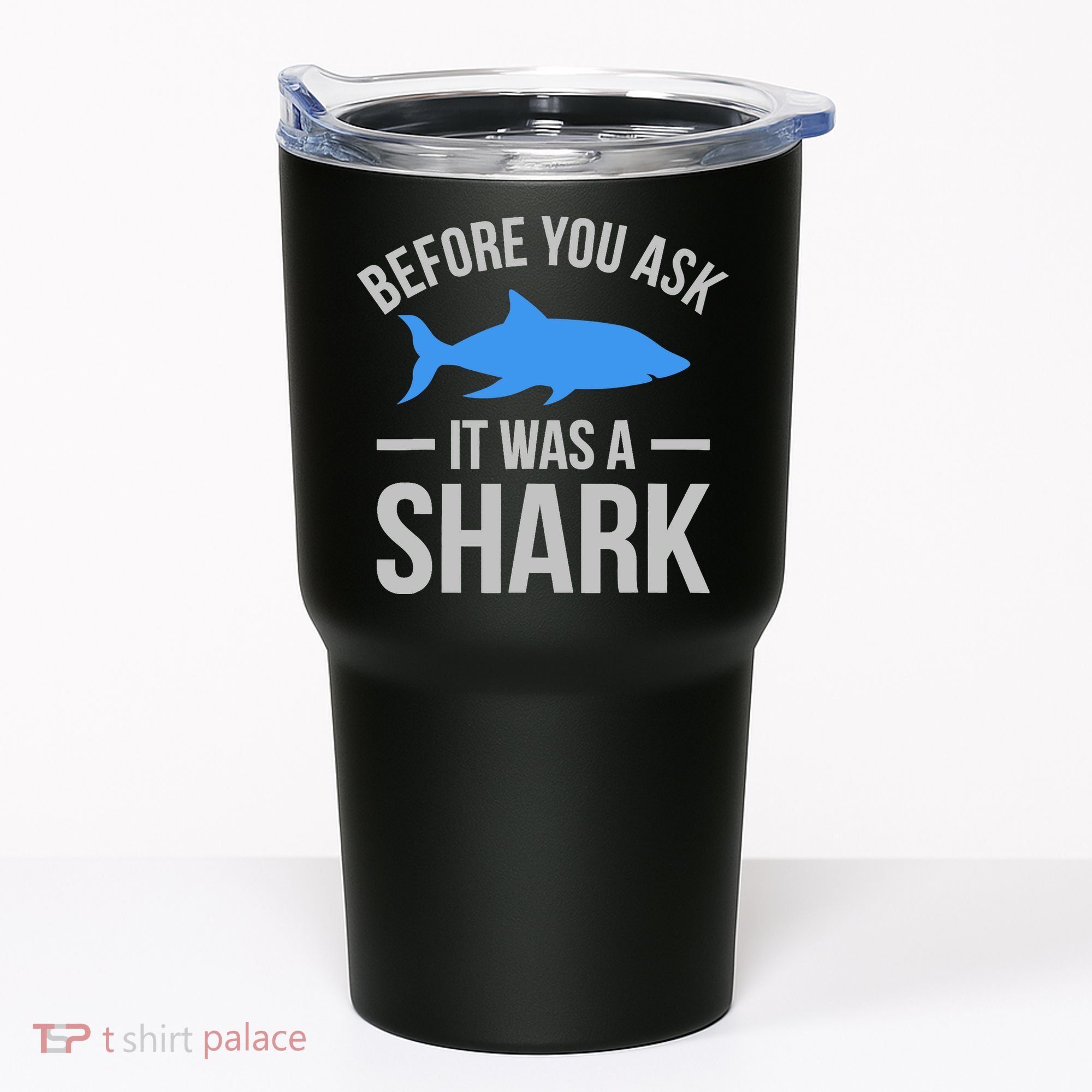 It Was A Shark Funny Amputee Prosthetic Surgery Graphic Tumbler