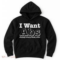 I Want Abs Olutely Every Books Ever Hoodie thumb 0