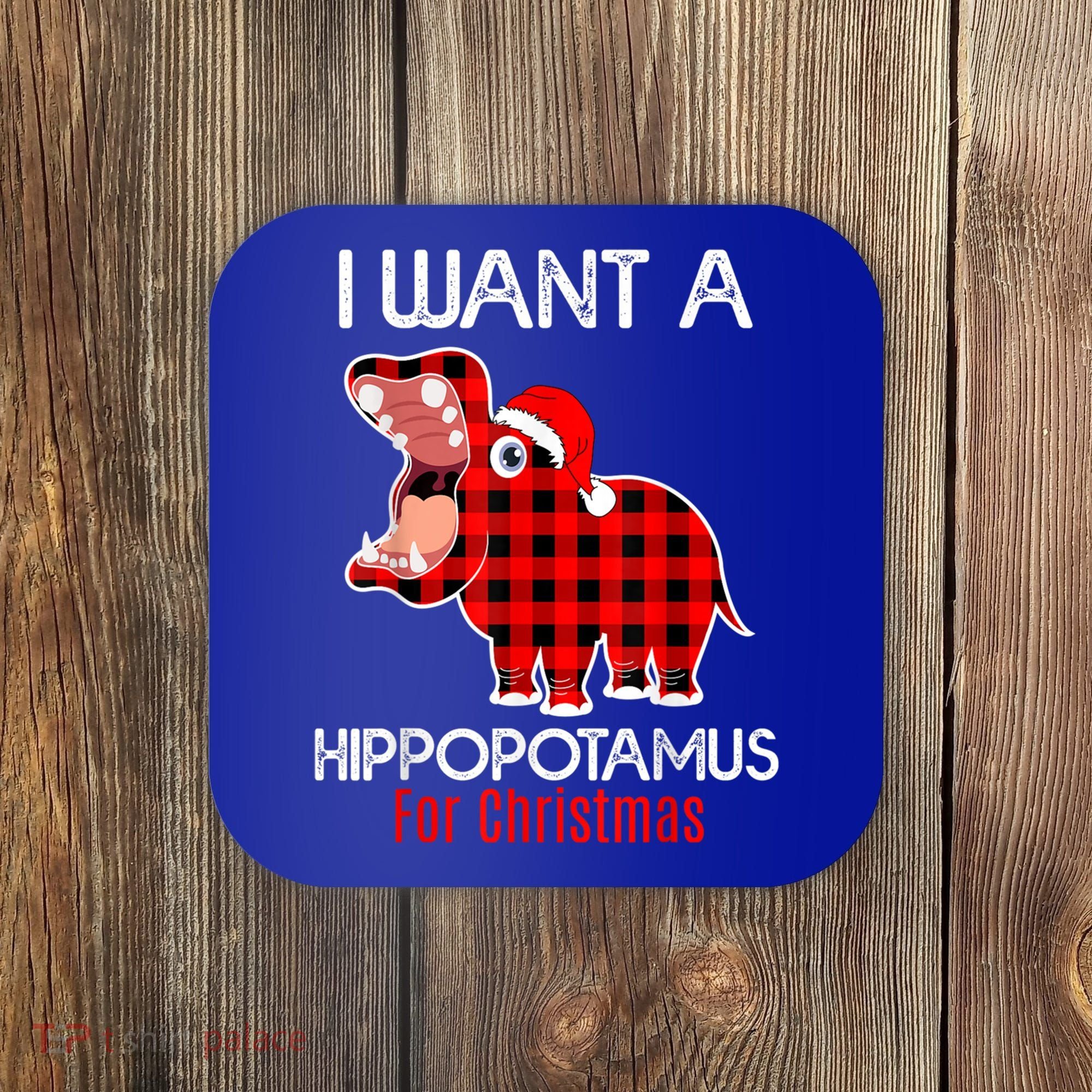I Want A Hippopotamus For Christmas Plaid Hippo Pajamas Xmas Gift Coaster
