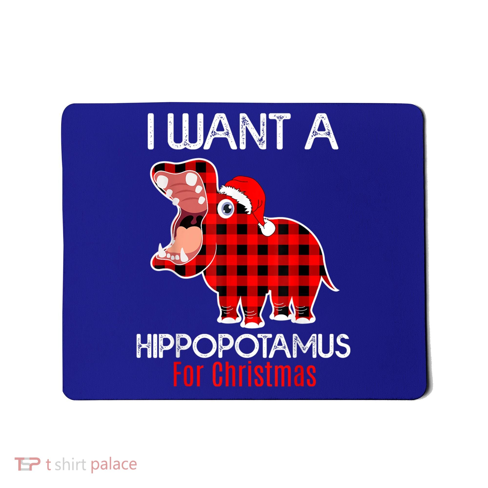 I Want A Hippopotamus For Christmas Plaid Hippo Pajamas Xmas Gift Mousepad