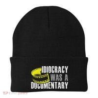 Idiocracy Was A Documentary Sarcastic Funny Saying Beanie thumb 0
