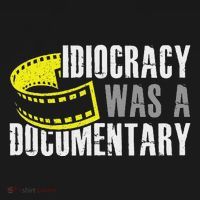 Idiocracy Was A Documentary Sarcastic Funny Saying Pajama Set thumb 2