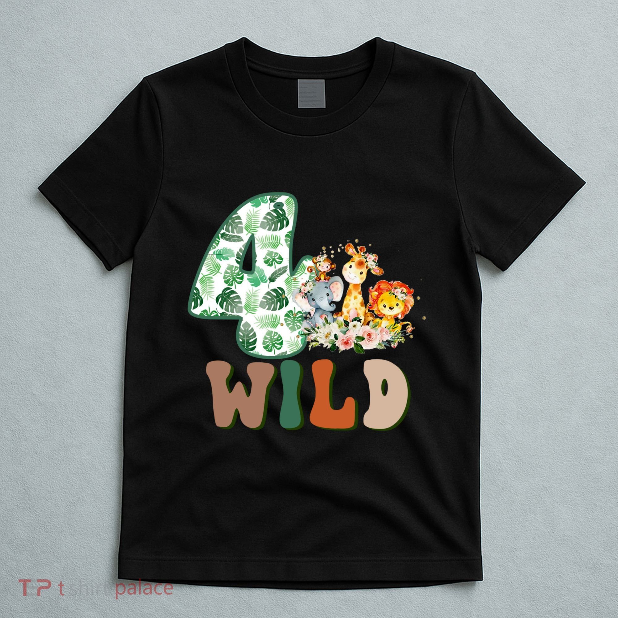Im Wild And 4 Birthday Safari Jungle Zoo 4th Bday Fourth Gift T-Shirt