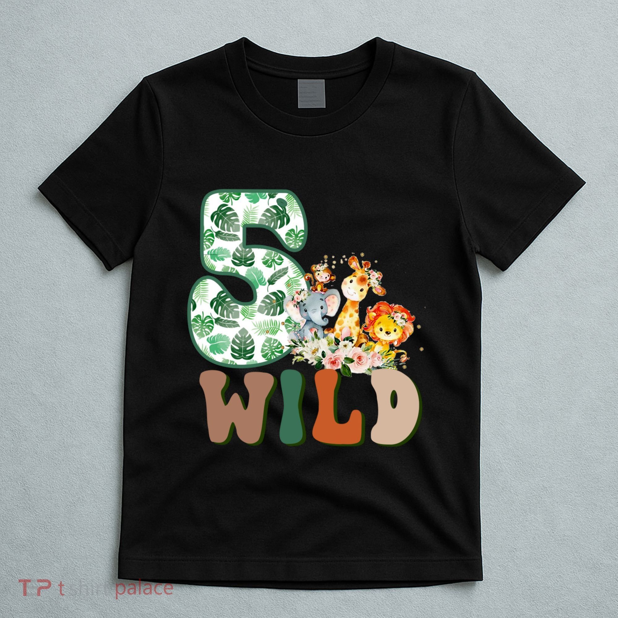 Im Wild And 5 Birthday Safari Jungle Zoo 5th Bday Fifth Gift T-Shirt