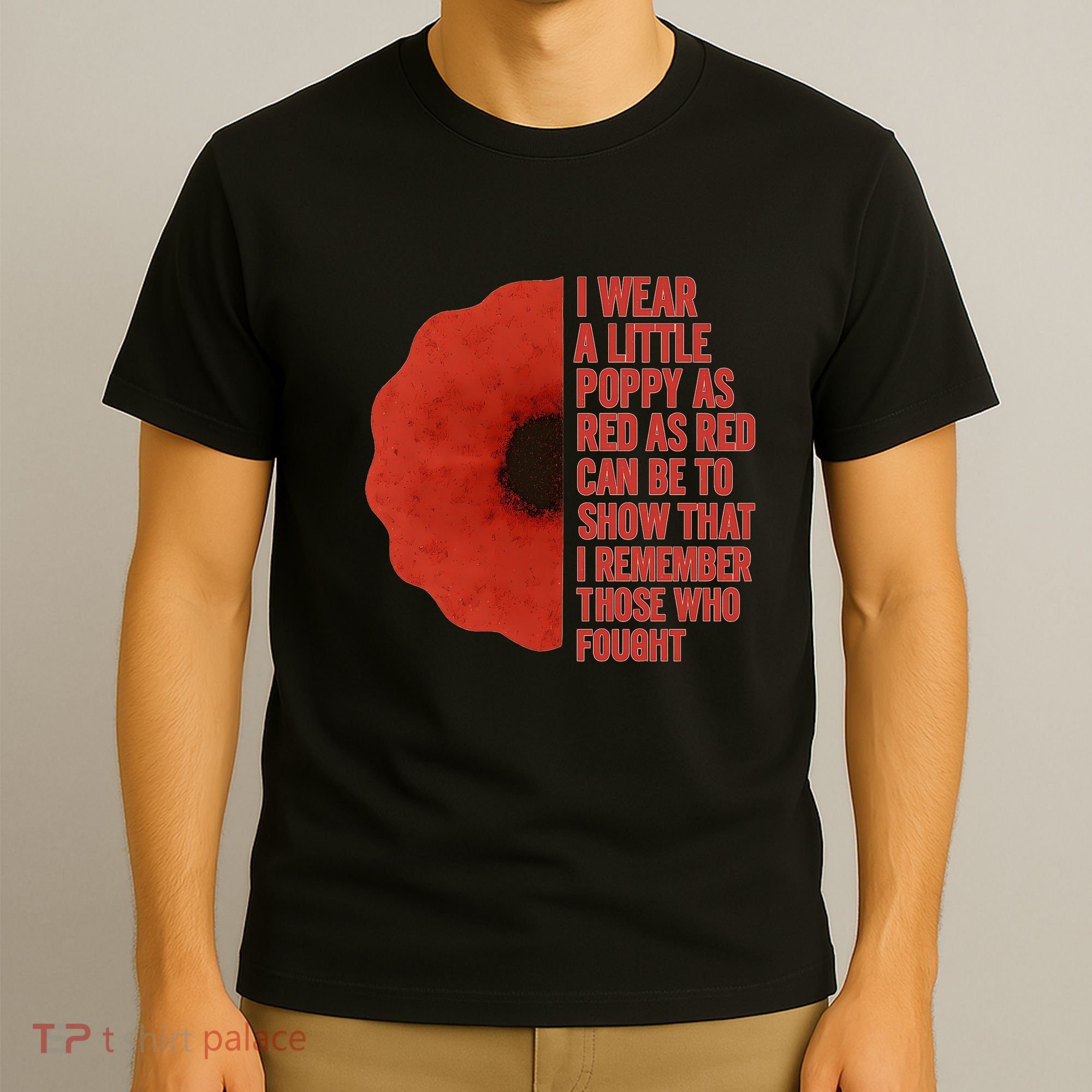I Wear a Little Poppy T-Shirt