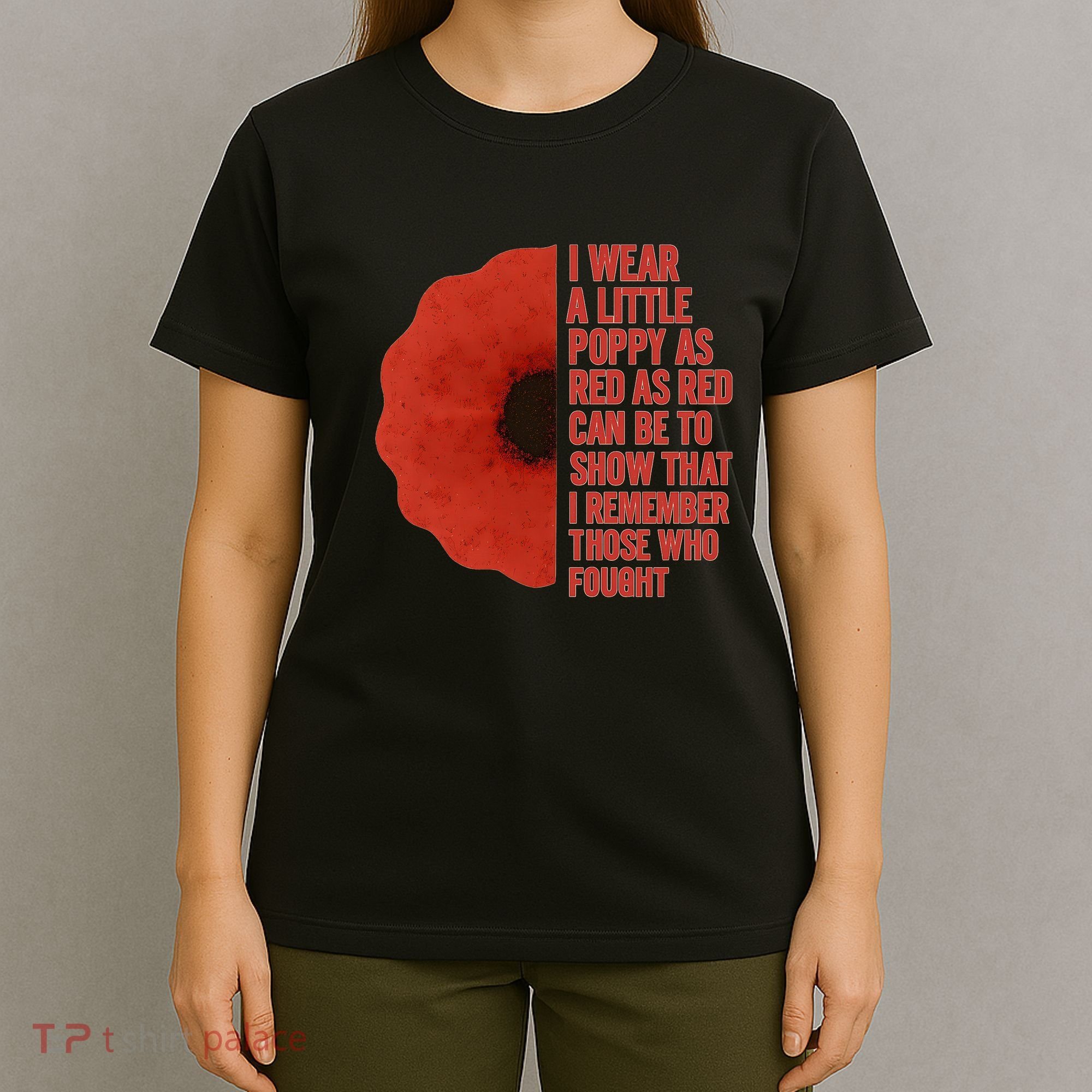 I Wear a Little Poppy T-Shirt