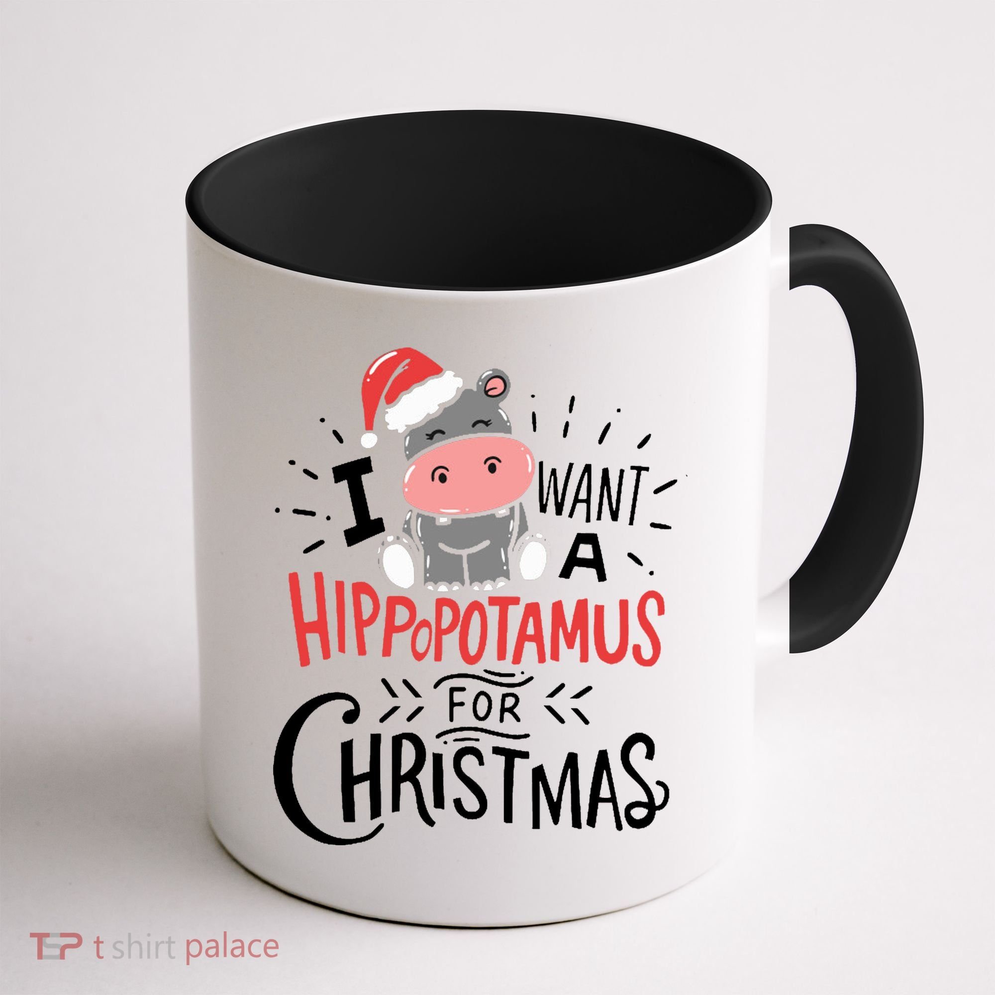 I Want A Hippopotamus For Christmas Funny Cute Coffee Mug