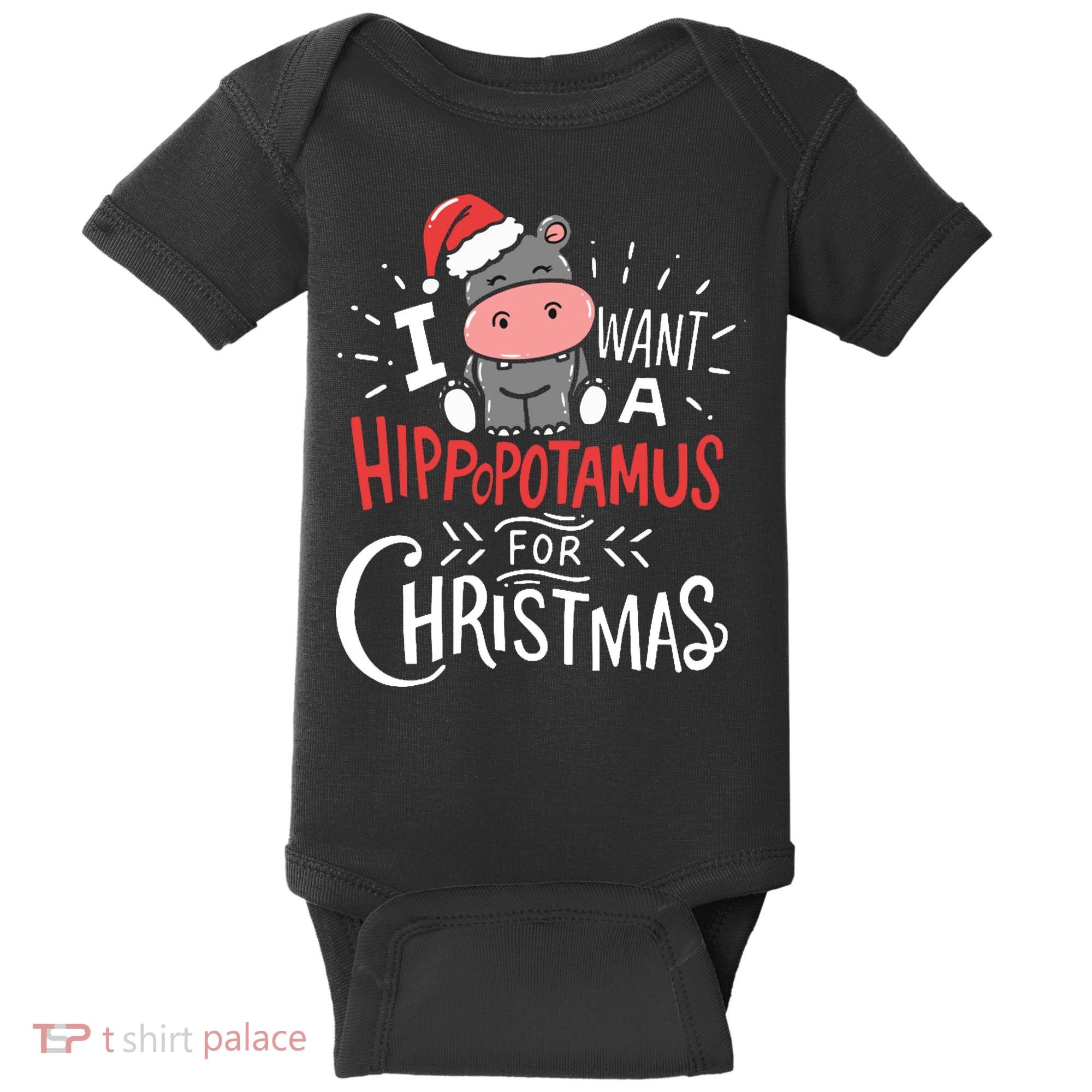I Want A Hippopotamus For Christmas Funny Cute Baby Bodysuit