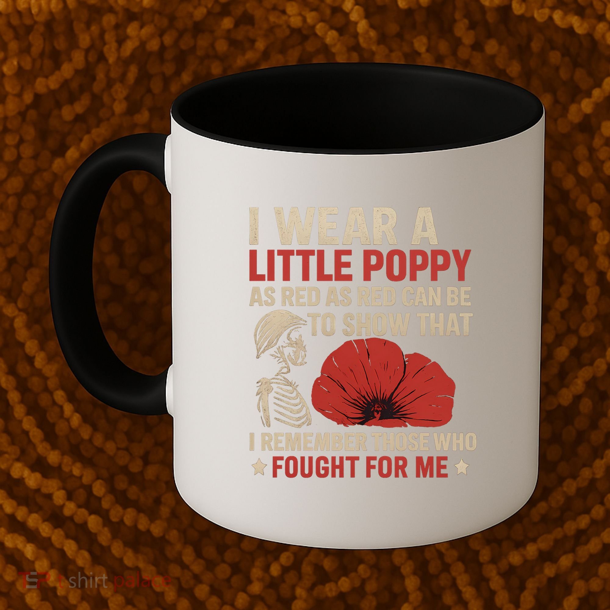 I Wear a Little Poppy Coffee Mug