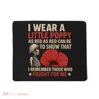I Wear a Little Poppy Mousepad thumb 0