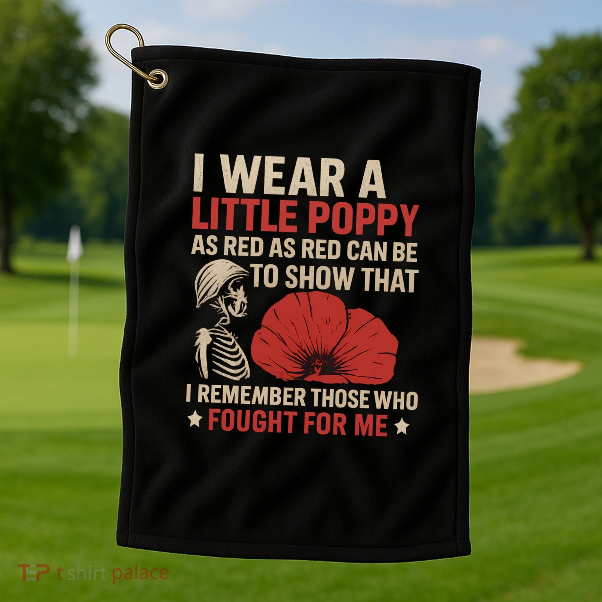 I Wear a Little Poppy Golf Towel