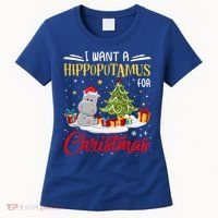 I Want A Hippopotamus For Christmas Xmas Hippo Christmas Gift Women's T-Shirt thumb 0