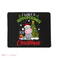 I Want A Hippopotamus For Christmas Xmas Hippo Mousepad thumb 0